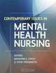 Contemporary Issues In Mental Health Nursing, Jonathon Lynch, Steve Trenoweth 
