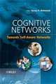 Cognitive Networks: Towards Self-Aware Networks, Editor Qusay Mahmoud 