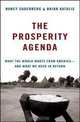 The Prosperity Agenda: What the World Wants from America--and What We Need in Return, Nancy Soderberg, Brian Katulis 