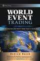 World Event Trading: How to Analyze and Profit from Today