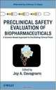 Preclinical Safety Evaluation of Biopharmaceuticals: A Science-Based Approach to Facilitating Clinical Trials, 