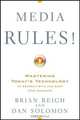 Media Rules!: Mastering Today