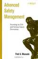Advanced Safety Management Focusing on Z10 and Serious Injury Prevention, Fred A. Manuele 
