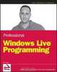 Professional Windows Live Programming, Jon Arking 