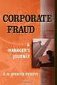 Corporate Fraud: A Manager