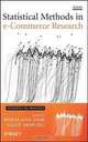 Statistical Methods in e-Commerce Research (Statistics in Practice), Wolfgang Jank, Galit Shmueli 