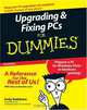 Upgrading & Fixing PCs for Dummies, Andy Rathbone 