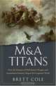 M&A Titans: The Pioneers Who Shaped Wall Street