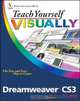 Teach Yourself Visually Dreamweaver CS3, Janine C. Warner 