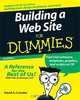 Building a Web Site for Dummies (+ CD-ROM), David A. Crowder 