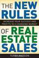 The New Rules of Real Estate Sales: Increase Your Success and Profits in a Changing Market, Terry Watson 