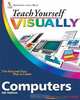 Teach Yourself Visually Computers, Paul McFedries 