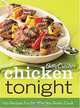 Betty Crocker Chicken Tonight: 100 Recipes for the Way You Really Cook, 
