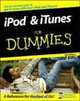 iPod & iTunes for Dummies, Tony Bove, Cheryl Rhodes 