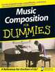 Music Composition for Dummies, Scott Jarrett, Holly Day 