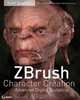 ZBrush Character Creation: Advanced Digital Sculpting, Scott Spencer 