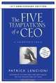The Five Temptations of a CEO: A Leadership Fable, Patrick M. Lencioni 