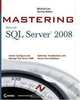 Mastering SQL Server 2008, Michael Lee, Gentry Bieker 
