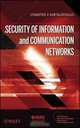 Security of Information and Communication Networks (IEEE Press Series on Information & Communication Networks Security), Stamatios V. Kartalopoulos 