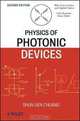 Physics of Photonic Devices (Wiley Series in Pure and Applied Optics), Shun Lien Chuang 