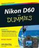 Nikon D60 For Dummies (For Dummies (Computer/Tech)), Julie Adair King 