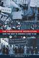 The Progressive Revolution: How the Best in America Came to Be, Michael Lux 