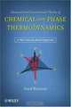 Classical and Geometrical Theory of Chemical and Phase Thermodynamics, Frank Weinhold 