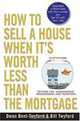 How to Sell a House When It