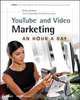 YouTube and Video Marketing: An Hour a Day, Greg Jarboe 