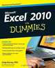 Excel 2010 For Dummies (For Dummies (Computer/Tech)), Greg Harvey 