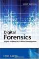 Digital Forensics: Digital Evidence in Criminal Investigations, Angus McKenzie Marshall 
