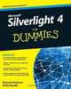 Microsoft Silverlight 4 For Dummies, Phillip Beadle, Mahesh Krishnan 