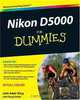 Nikon D5000 For Dummies (For Dummies (Sports & Hobbies)), Julie Adair King 