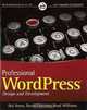 Professional WordPress (Wrox Programmer to Programmer), Hal Stern, David Damstra, Brad Williams 