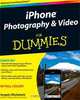 iPhone Photography For Dummies, Angelo Micheletti 