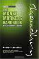 Money Markets Handbook: A Practitioner