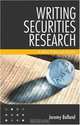 Writing Securities Research: A Best Practice Guide, Jeremy Bolland 