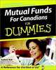 Mutual Funds for Canadians for Dummies, Andrew Bell 