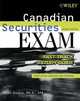Canadian Securities Exam: Fast-Track Study Guide, Sean, Ph.D., CFA Cleary 