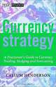 Currency Strategy: A Practitioner