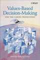 Values-Based Decision-Making for the Caring Professions, David Seedhouse 