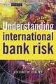 Understanding International Bank Risk, Andrew Fight, Andrew Fight 