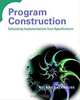 Program Construction: Calculating Implementations from Specifications, Roland Backhouse, Roland Backhouse 