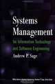 Systems Management for Information Technology and Software Engineering (Wiley Series in Systems Engineering and Management), Andrew P. Sage 