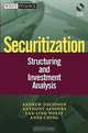 Securitization : Structuring and Investment Analysis (Wiley Finance), Andrew Davidson, Anthony Sanders, Lan-Ling Wolff, Anne Ching 