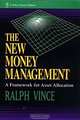 The New Money Management: A Framework for Asset Allocation, Ralph Vince 