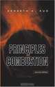 Principles of Combustion, Kenneth Kuan-yun Kuo 