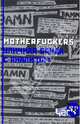 Motherfuckers. Уличная банда с анализом, 