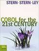 COBOL for the 21st Century, 10th Edition, Nancy Stern, Robert A. Stern, James P. Ley 