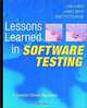 Lessons Learned in Software Testing, Cem Kaner, James Bach, Bret Pettichord 